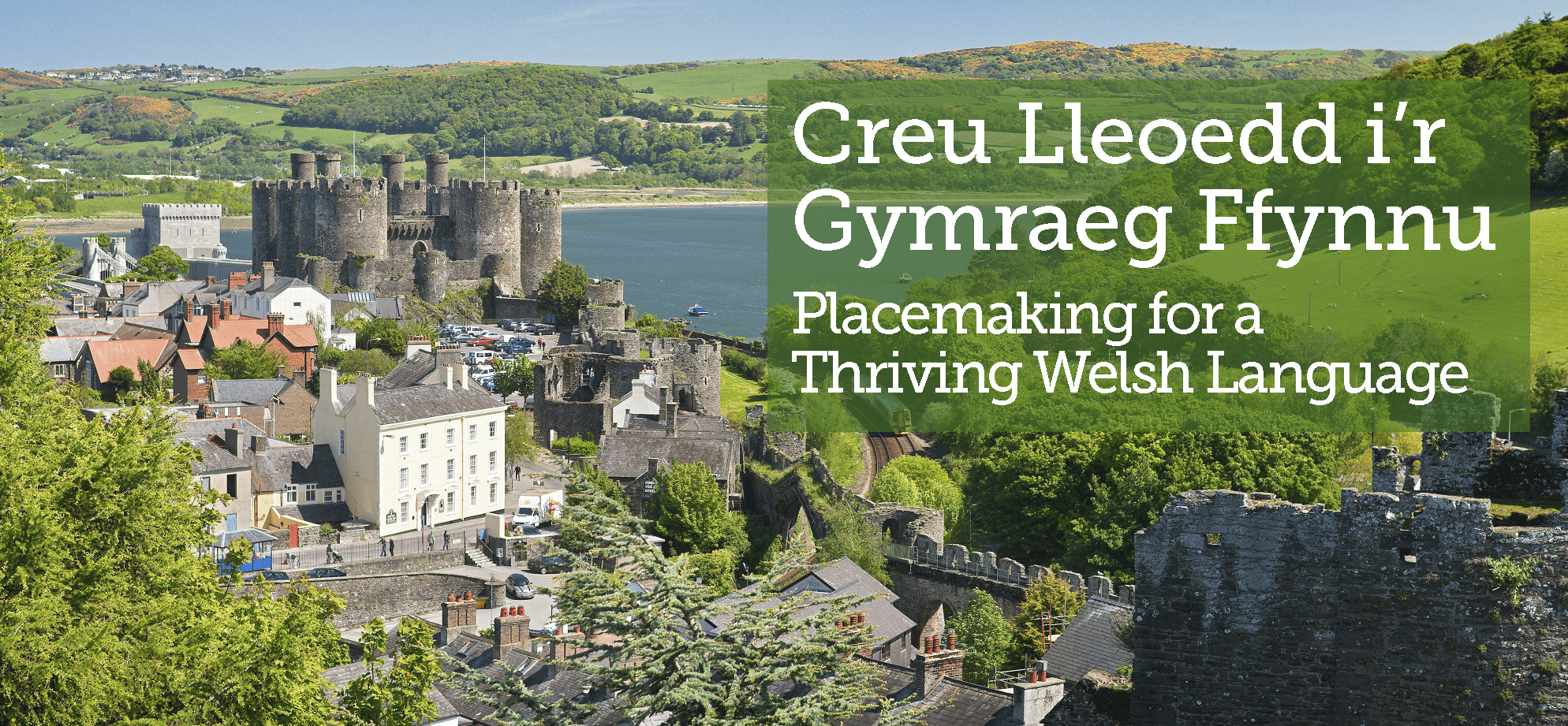 Placemaking for a Thriving Welsh Language