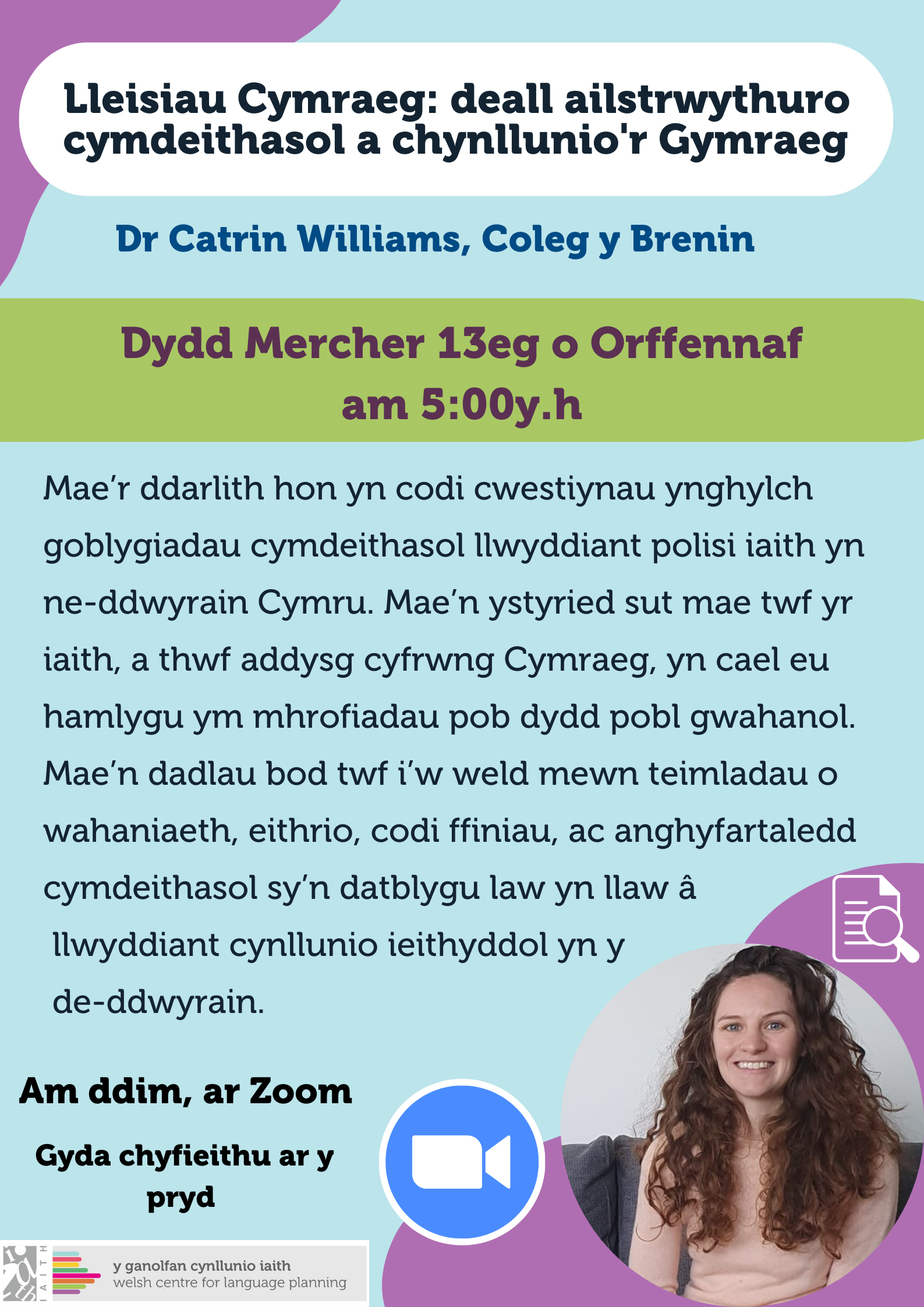 Lleisiau Cymraeg: deall ailstrwythuro cymdeithasol a chynllunio’r Gymraeg 